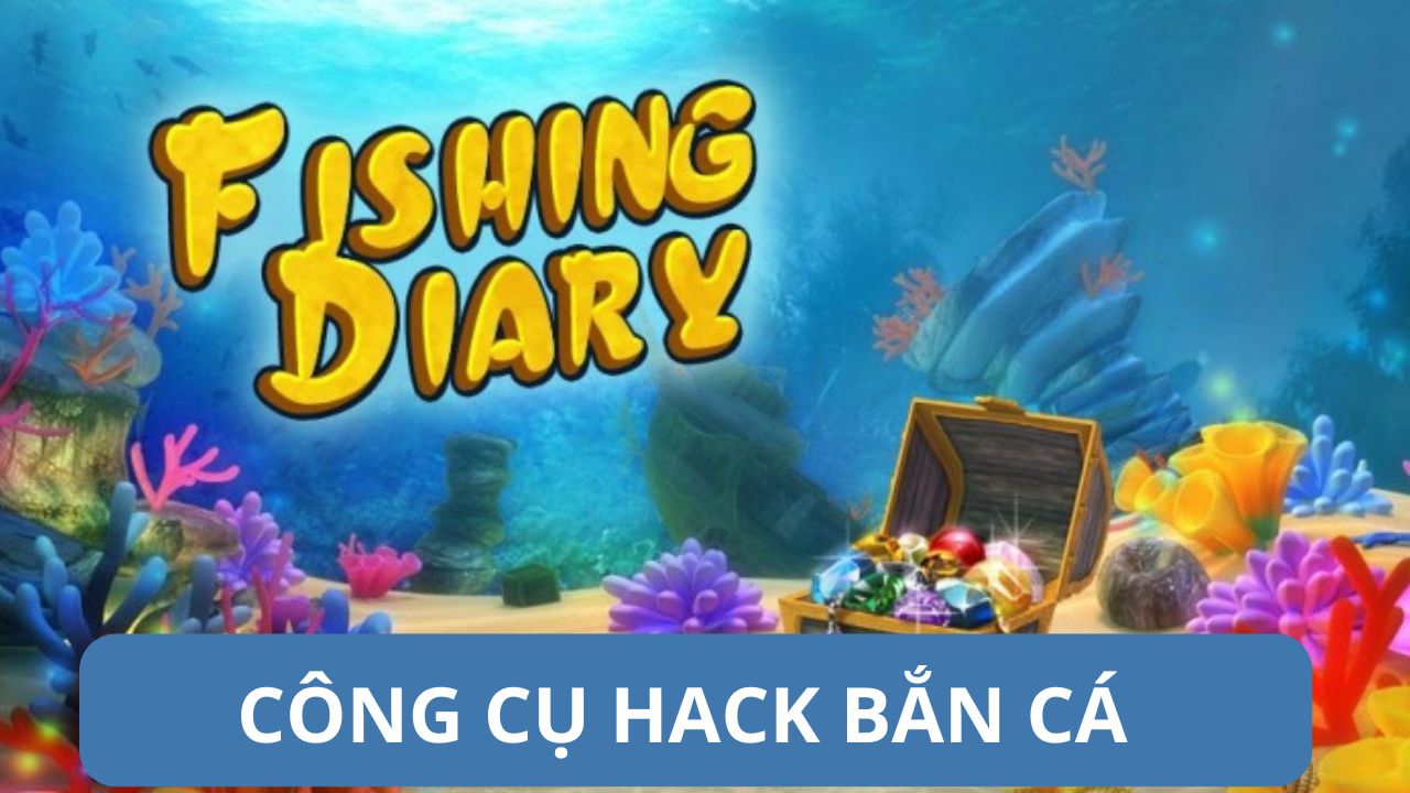 Công cụ hack bắn cá Hubet33 mang lại cơ hội chiến thắng cao cho người chơi